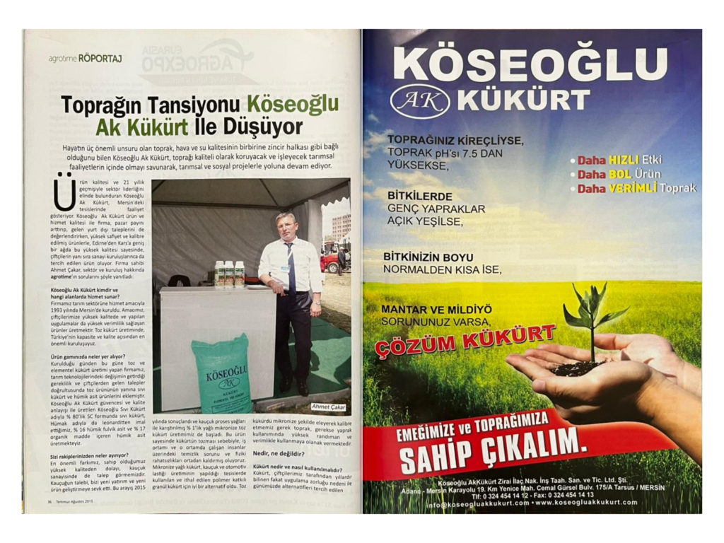 Agrotime dergisinde Toprağın Tansiyonu Köseoğlu Ak Kükürt ile Düşüyor başlıklı röportajın iki sayfalık görünümü