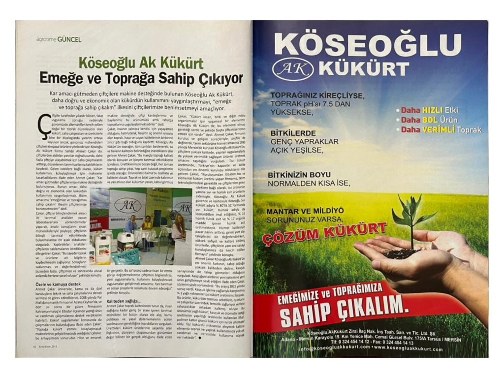 Agrotime dergisinde Köseoğlu Ak Kükürt Emeğe ve Toprağa Sahip Çıkıyor başlıklı haber ve tanıtım sayfaları