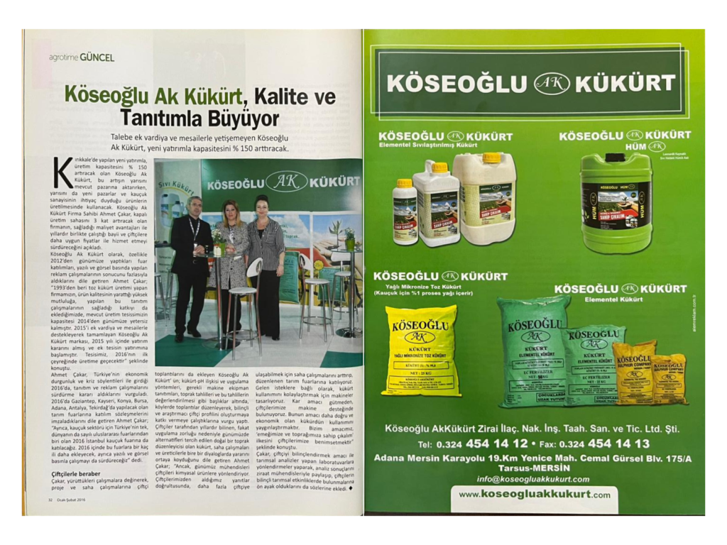 Agrotime dergisinde Köseoğlu Ak Kükürt Kalite ve Tanıtımla Büyüyor başlıklı haber ve tanıtım sayfaları